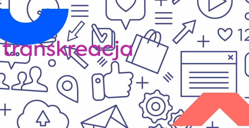 Transkreacja w biznesie – co to jest i jak korzystać?