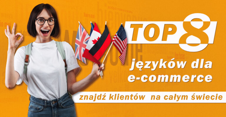 TOP 8 języków dla e-commerce - znajdź klientów na całym świecie