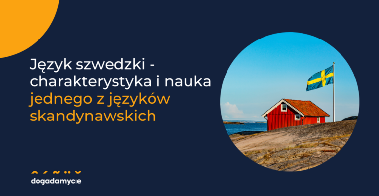 Język szwedzki - charakterystyka i nauka jednego z języków skandynawskich